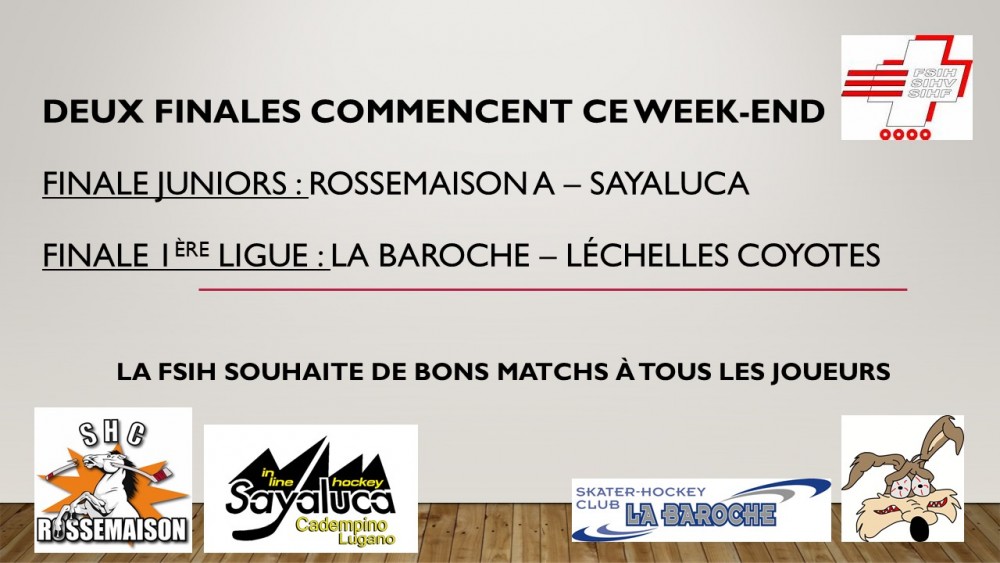 2 nouvelles Finales commencent ce week-end 
