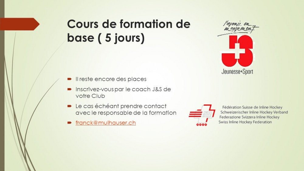 Encore des places Cours de Formation de base