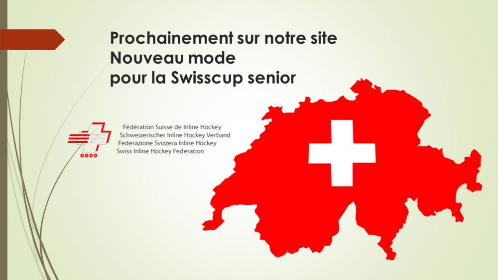 Nouveau mode pour la Swisscup Senior