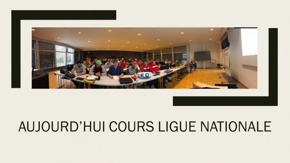Cours Ligue nationale avec les invités des Clubs.