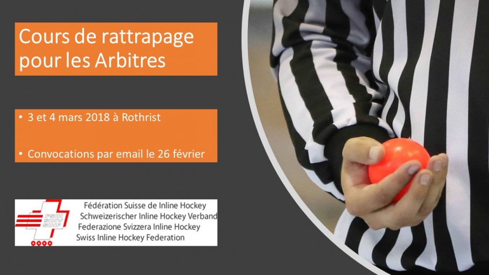 Cours de rattrapage pour les arbitres 3 et 4 mars 2018