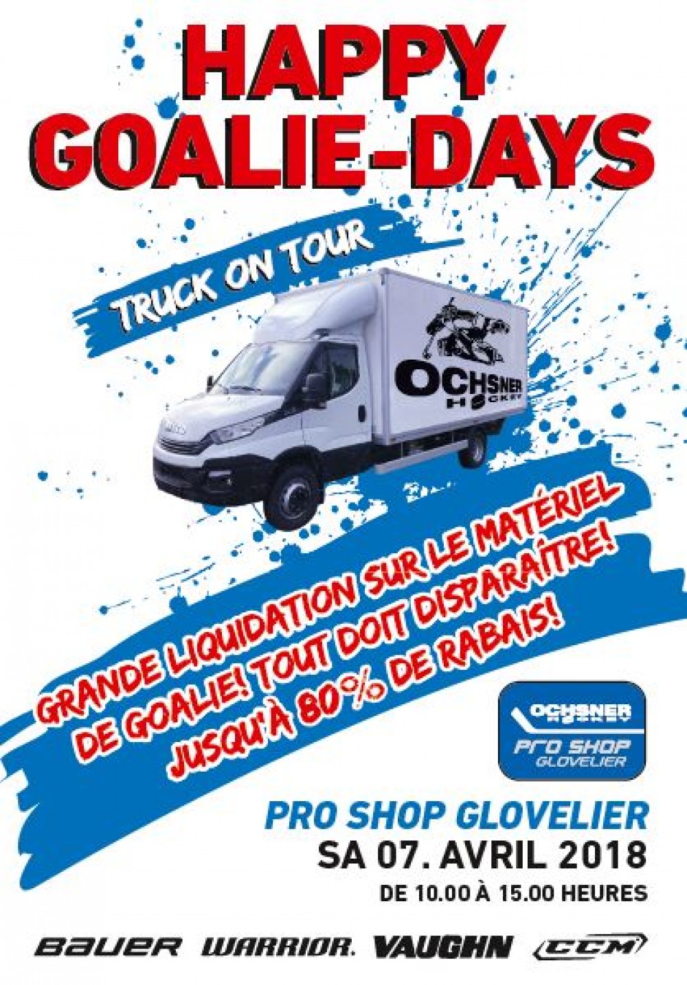 Ochsner Hockey , Grande liquidation équipements gardiens