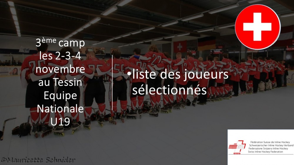 Sélection U19  : 3ème camp Equipe Nationale