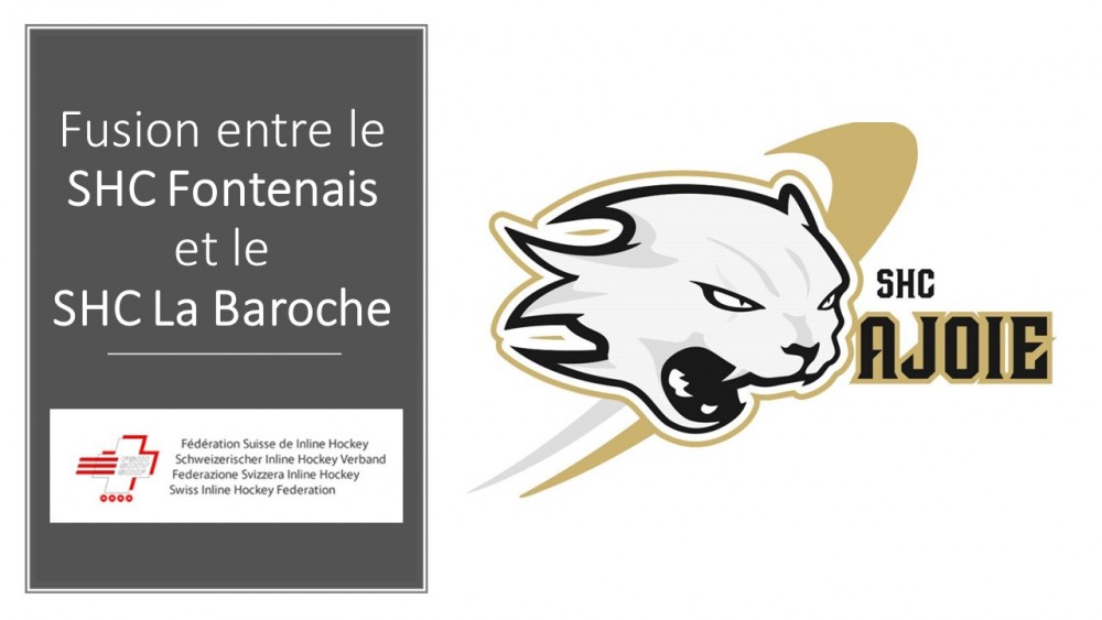 Le SHC Fontenais et le SHC La Baroche s'unissent le nouveau club : SHC AJOIE 