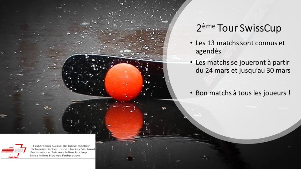 2ème Tour SwissCup matchs agendés !