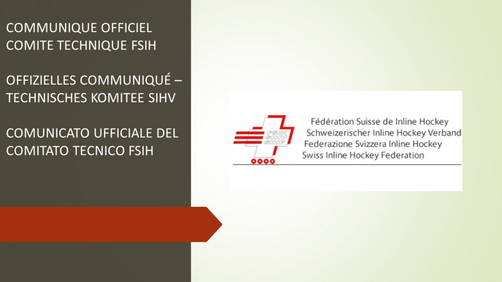 COMMUNIQUE OFFICIEL COMITE TECHNIQUE FSIH