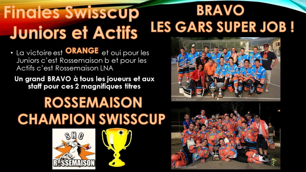 Les Titres de Champion Swisscup sont de couleur Orange 
